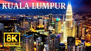 Kuala Lumpur in 8K ULTRA HD 120FPS With Dolby Vision