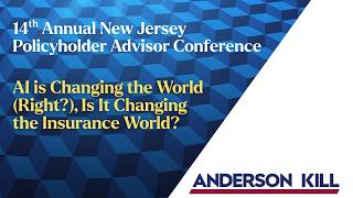 AI is Changing the World (Right?), Is It Changing the Insurance World? // Anderson Kill