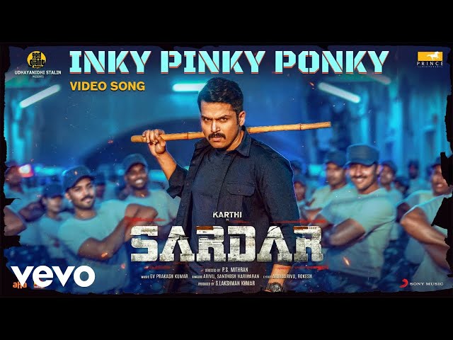 Sardar - Inky Pinky Ponky Video | Karthi | GV Prakash Kumar class=