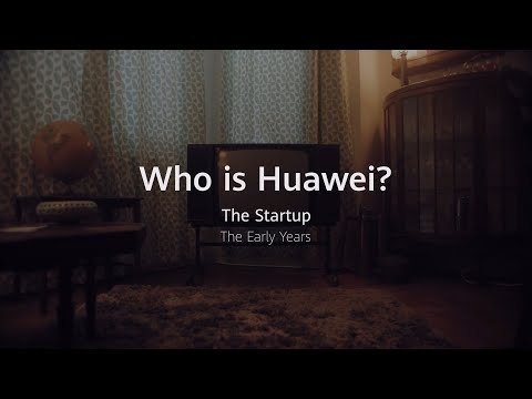   Who Is Huawei 화웨이의 시작