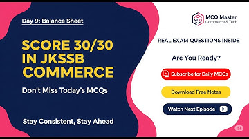 Day 9: Balance Sheet – JKSSB Account Assistant