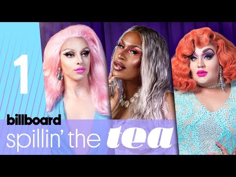 Spillin' The Tea: 'Drag Race' Queens Talk Future of Drag & Supporting Local Talent | Billboard Pride