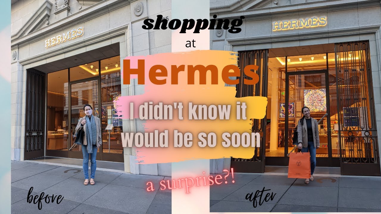 Hermes Store Visit, Luxury Shopping