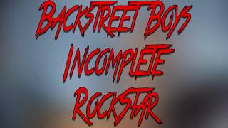 Backstreet Boys - Incomplete | RockStar | Freestyle | Танцы
