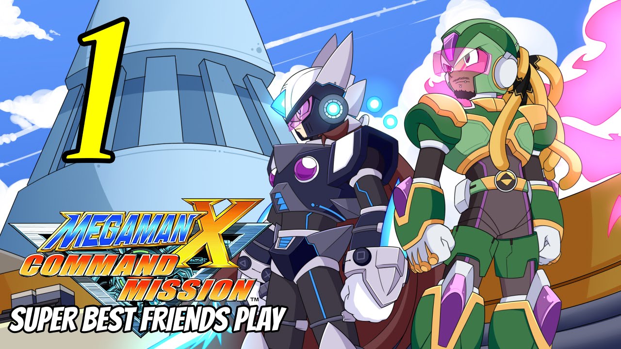 best friends play megaman x command mission part 1 youtube