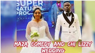 Maza and Chi Lizzy gets married,Photos+Performances (Full wedding video)