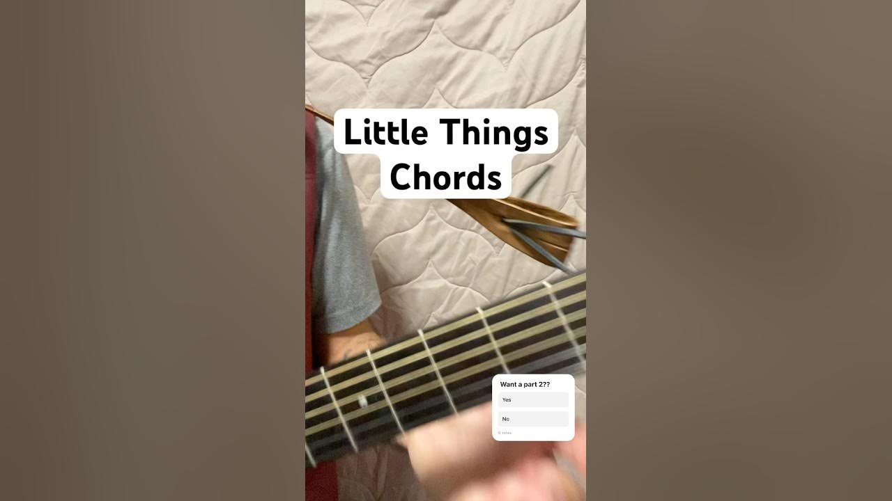 Little Things - Adrian Berenguer | Guitar Chords Tutorial Little Things - Adrian Berenguer | Guitar Chords Tutorial