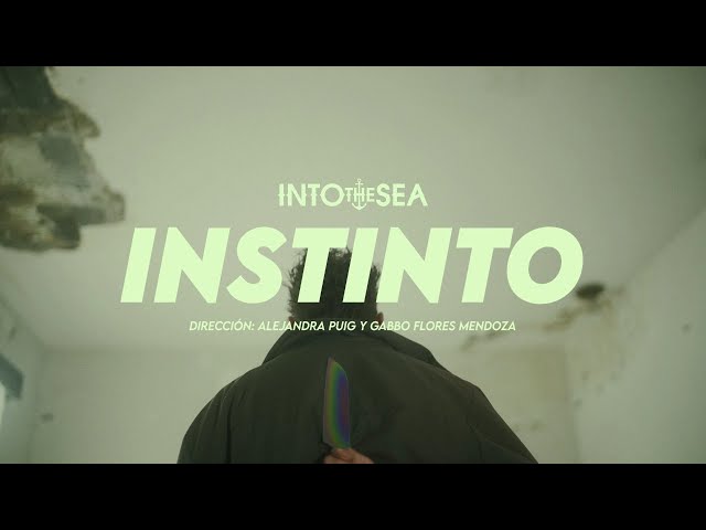 Into The Sea - Instinto (Video Oficial) class=