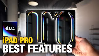 : M4 iPad Pro: Best New Features!
