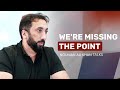 What Doing Dhikr Actually Means (Allah's Definition) | Nouman Ali Khan | Nouman Ali Khan Talks