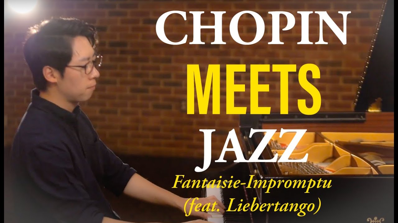 Chopin MEETS Jazz (feat. Liebertango) | 쇼팽 즉흥환상곡을 재즈로? (feat. 리베르탱고)