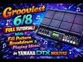 YAMAHA DTX MULTI12 —🥁🔥 ✨full tutorial 🔥 on a groovy 6/8 rhythm packed with deep low tones #dtxm12