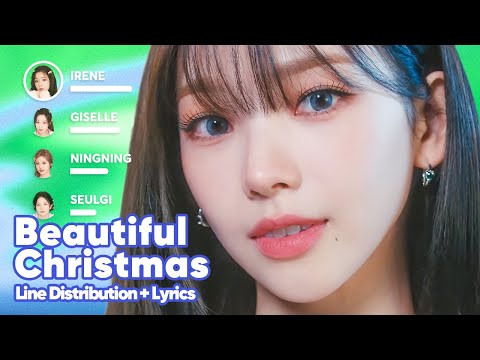 Red Velvet x aespa - Beautiful Christmas (Line Distribution + Lyrics Karaoke) PATREON REQUESTED