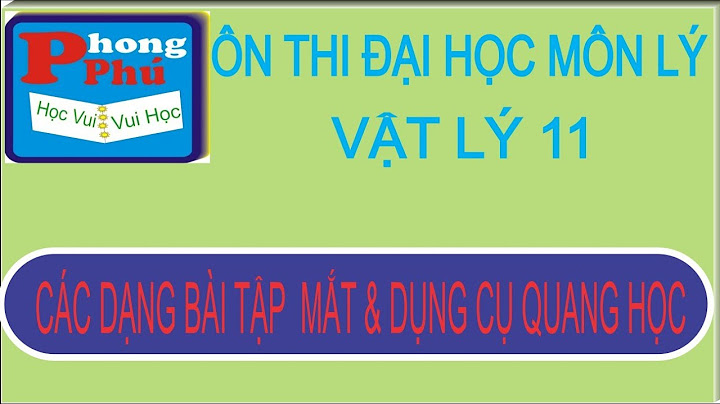 Hướng dẫn giải bài tập chương mắt