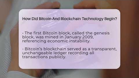 How Did Bitcoin And Blockchain Technology Begin? - Talking Tech Trends