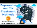 PowerPoint Animation / Depression and Its Treatment Methods