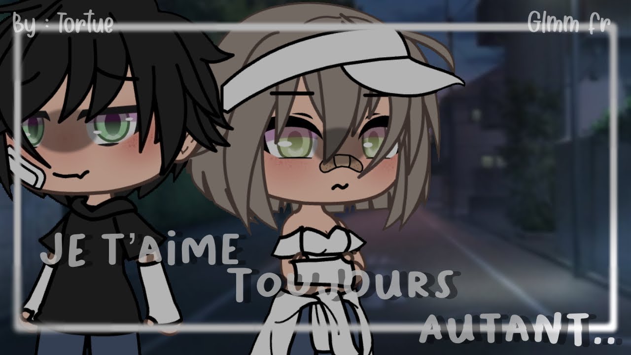 ⇢ « 𝐉𝐞 𝐭’𝐚𝐢𝐦𝐞𝐬 𝐭𝐨𝐮𝐣𝐨𝐮𝐫𝐬 𝐚𝐮𝐭𝐚𝐧𝐭.. » || 𝐆𝐥𝐦𝐦 𝐆𝐚𝐜𝐡𝐚𝐋𝐢𝐟𝐞 𝐟𝐫 ࿓