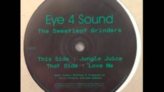 Video thumbnail of "The Sweetleaf Grinders - Love Me"