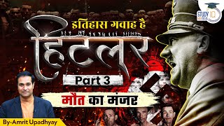 Hitler: PART 03 I The Holocaust | Itihas Gawah Hai with Amrit Upadhyay I StudyIQ IAS Hindi