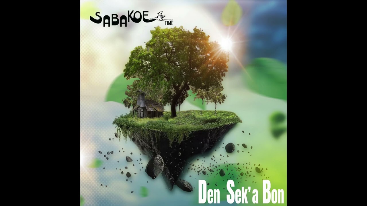 Sabakoe Time - Den Sek'a Bon