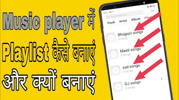 Music player mein playlist kaise banaen How to make playlist in music player