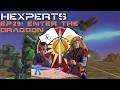 Hexperts EP 29: Enter The Dragoon (Wolfs Dragoon PT1)