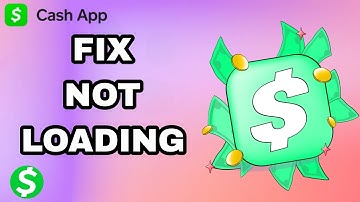 How To Fix And Solve Cash App Not Loading | Final Solution