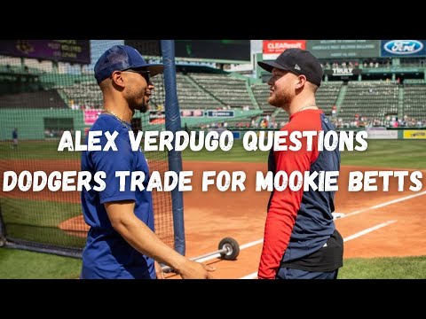 Alex Verdugo criticizes perception of Dodgers' Mookie Betts trade 