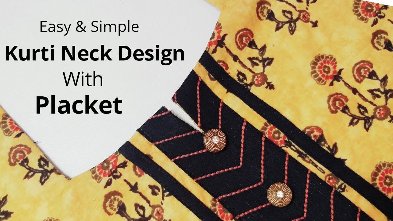 Simple & Easy Kurti Neck Design with Placket /Beginners/DIY ...
