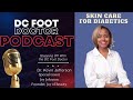 Episode 9: Skin Care For Diabetics