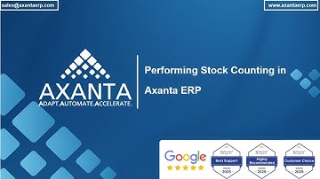 Performing Stock Counting in Axanta ERP | No.1 Cloud ERP & Point of Sale Software