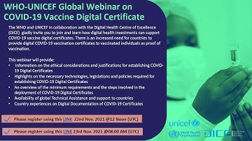 WHO UNICEF Global Webinar on COVID 19 Vaccine Digital Certificate - Session 1