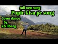 Popir kisa adi morden song cover dance by kb libang  trb official music and full music of trp