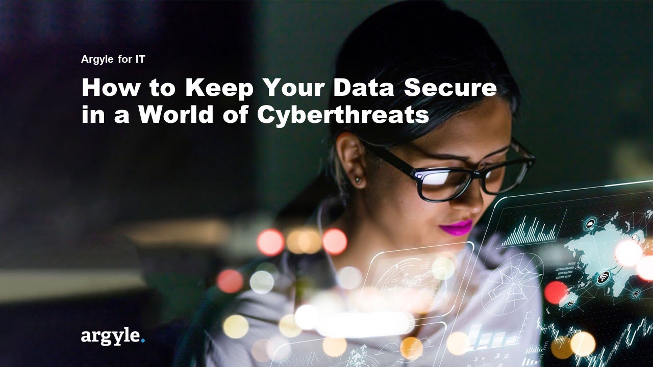 How to Keep Your Data Secure in a World of Cyberthreats - YouTube
