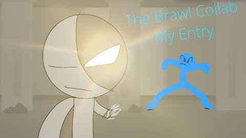 My Entry to The Brawl Collab|Hosted by:Ikuzo Animator