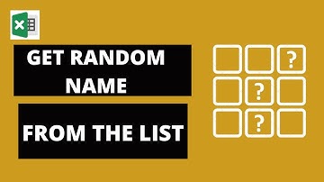 Get a Name at Random from a List - Excel Formula