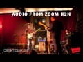 Zoom h2n  live band samples