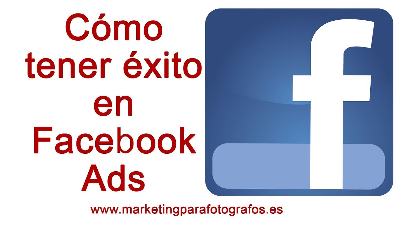 Facebook ads para Fotógrafos: Cómo hacer campañas rentables Facebook ads para Fotógrafos: Cómo hacer campañas rentables