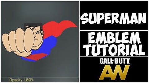 AW Superman Emblem Tutorial : Advanced Warfare