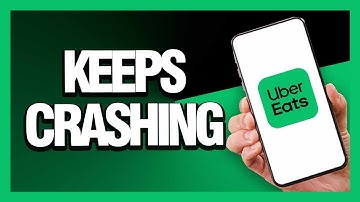 How to Fix Uber Eats Keeps Crashing - Android & Ios | Final Solution