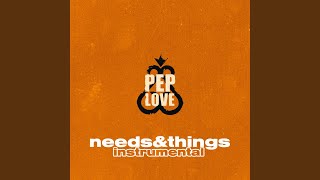 Needs & Things