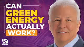 Can Green Energy Actually Work? - Mike Mauceli, Dan Kish