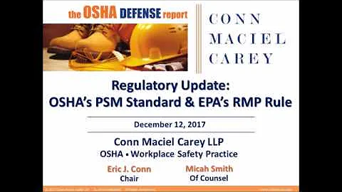 Regulatory Update: OSHA's PSM Standard & EPA's RMP Update