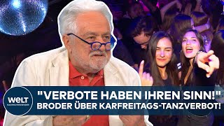 HENRYK M. BRODER: "Lächerliches Engagement!" Grüne und Jusos gegen Karfreitags-Tanzverbot!