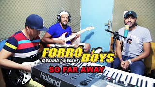 Forró Boys - So far away (Estúdio Full HD) chords