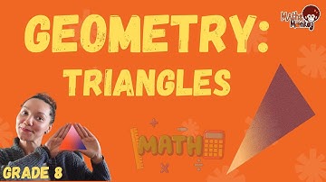 Grade 8 Geometry: Triangles