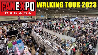 Fan Expo Canada 2023 - Full Show floor Walking Tour - Full walkthrough