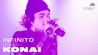 Konai - Infinito (Live Performance) | Studio F