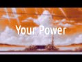 Your Power - Billie Eilish (slowed &amp; reverb)