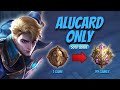 I played alucard only from warrior to mythic  mobile legends